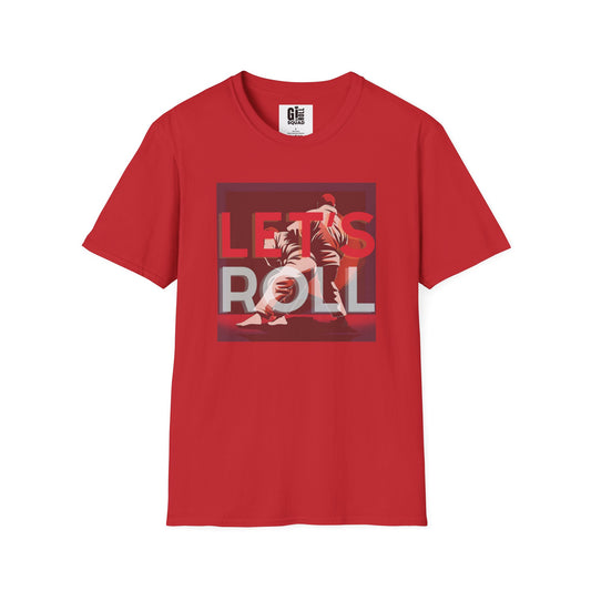 Let’s Roll- Unisex Softstyle T-Shirt